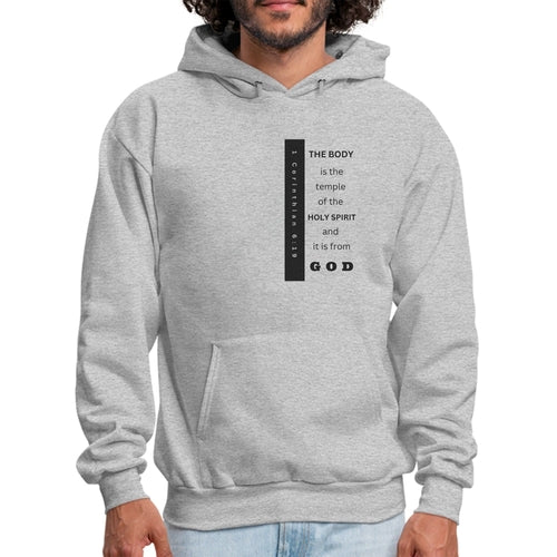 Mens Graphic Hoodie, the Body is the Temple of the Holy Spirit